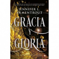 Gracia y gloria