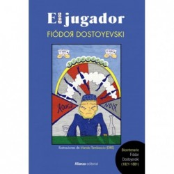 El jugador [Edición ilustrada]