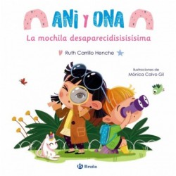 Ani y Ona, 1. La mochila...