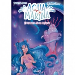 Aqua Marina 3. El tesoro de...