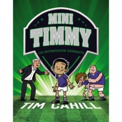 Mini Timmy. Un entrenador...