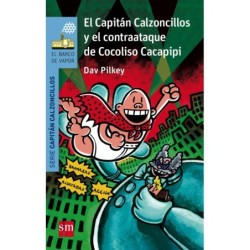 El Capitán Calzoncillos y...