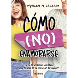 Cómo (no) enamorarse