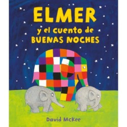 Elmer y el cuento de buenas...