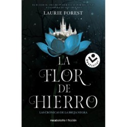 La flor de hierro (Las...