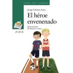 El héroe envenenado