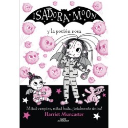 Isadora Moon y la poción...