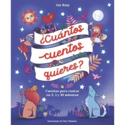 ¿Cuántos cuentos quieres?...