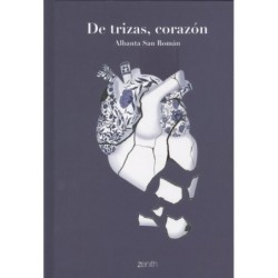 De trizas, corazón