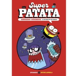 Superpatata, Enredo cósmico