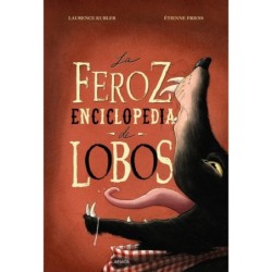 La feroz enciclopedia de lobos