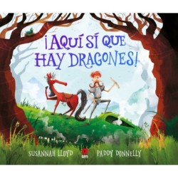 ¡AQUÍ SÍ QUE HAY DRAGONES!