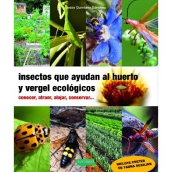 Insectos que ayudan al...