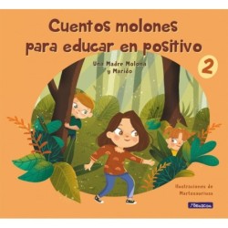 Cuentos molones para educar...