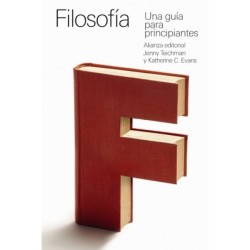 Filosofía: una guía para...