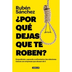 ¿Por qué dejas que te roben?