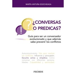 ¿Conversas o predicas?