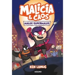 Malicia y Caos 1 - Malos...