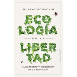 La ecología de la libertad