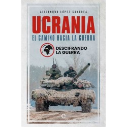 Ucrania. El camino hacia la...