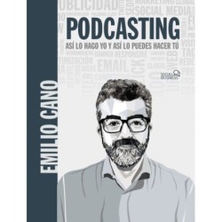 Podcasting. Así lo hago yo...