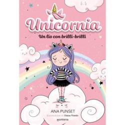 Unicornia 1 - Un lío con...