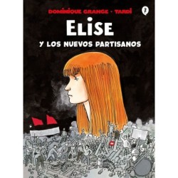 Elise y los nuevos partisanos