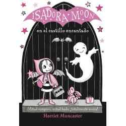 Isadora Moon en el castillo...