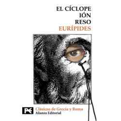 El Cíclope. Ión. Reso