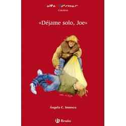 " Déjame solo, Joe "