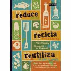 Reduce, Recicla, Reutiliza