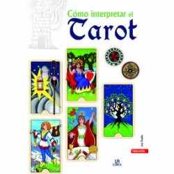 Cómo Interpretar el Tarot