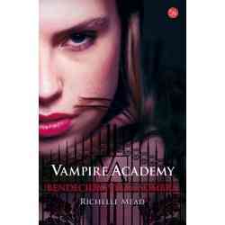 Vampire Academy. Bendecida...