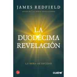 La Duodécima Revelación (La...